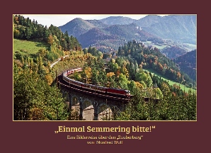 Einmal Semmering bitte